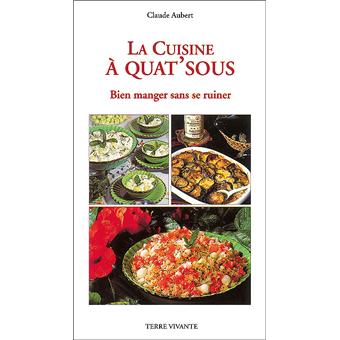 Le grand livre de la cuisine saine et facile - broché - Catherine Gerbod,  Isabelle Yaouanc, Lucie Reynier, Livre tous les livres à la Fnac