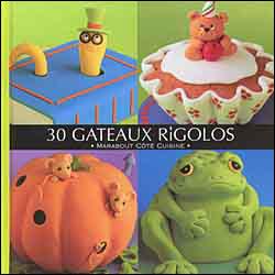 30 Gateaux Rigolos Broche Collectif Achat Livre Fnac
