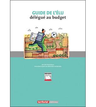 Guide de l'élu délégué au budget