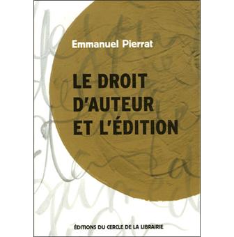 Le droit d'auteur et l'édition