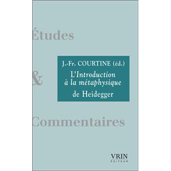 L'introduction à la métaphysique d'Heidegger