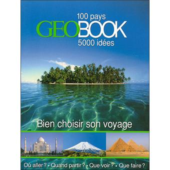 Geo book 100 pays 5000 idées - 1