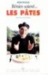 Bénies soient les pâtes - 1