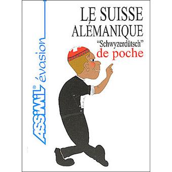 Le Suisse Alémanique de poche Guide de conversation - Poche - Eliane ...