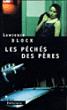 Les Péchés des pères - Lawrence Block - broché