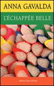 L'échappée belle