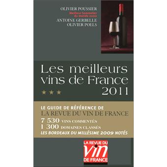  Coffret dégustation Les meilleurs vins de France 2011 : Avec  deux verres à dégustation: 9782848312378: Poussier, Olivier, Gerbelle,  Antoine, Poels, Olivier: Books