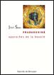 Pradakshinâ, approches de la beauté - Jyoti Sahi - broché