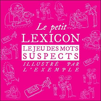 Le lexicon, le jeu des mots malpolis - 1