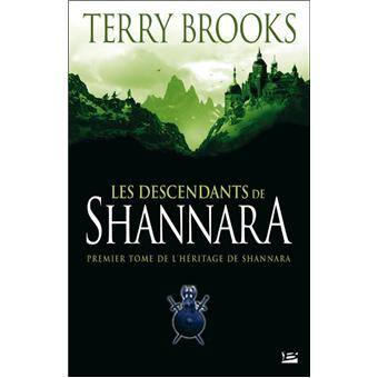L'héritage de Shannara Tome 1 Les descendants de Shannara Terry