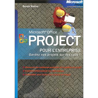 Microsoft Office Project pour l'entreprise - Gardez vos projets sur les rails ! - 1