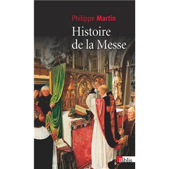 Histoire de la messe (NE)