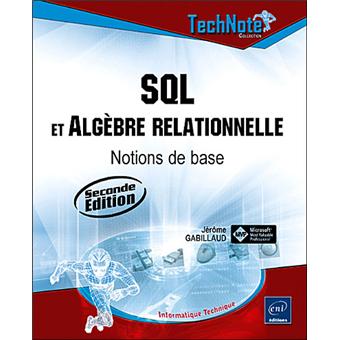 SQL et algèbre relationnelle - 1