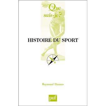 Histoire du sport  Poche  Raymond Thomas  Achat Livre  fnac