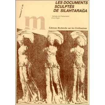 Les Documents sculptés de Silahtaraga - 1