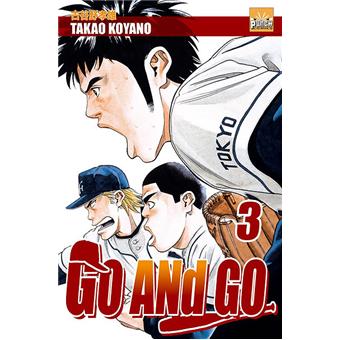 Go And Go Tome 3 Go And Go Takao Koyano Broche Achat Livre Fnac Go And Go Tome 3 Go And Go Takao Koyano Broche Achat Livre Fnac