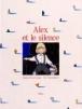 Alex et le silence - 1