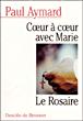 Coeur à coeur avec Marie - Paul Aymard - broché