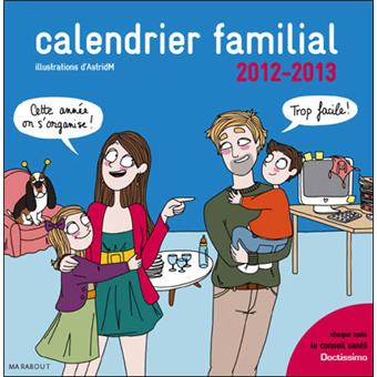Calendrier familial 2012-2013 Doctissimo