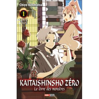 Kaitaishinsho Zero Le Livre Des Monstres Tome 1 Kaitaishinsho Zero Le Livre Des Monstres Chiyo Kenmotsu Broche Achat Livre Fnac