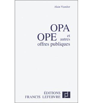 OPA, OPE et autres offres publiques