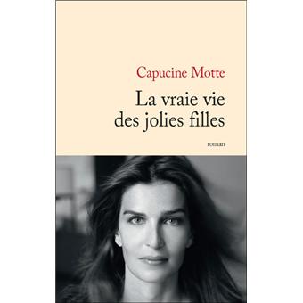 La vraie vie des jolies filles (Romans contemporains) (French Edition)