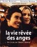 La vie rêvée des anges - 1