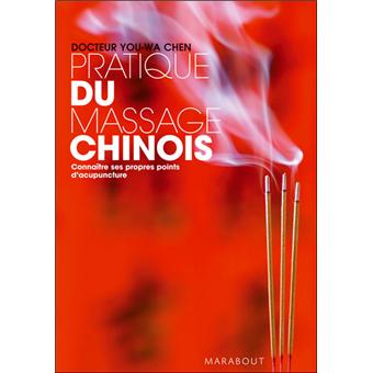 Pratique Du Massage Chinois