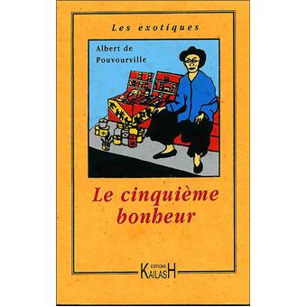 Le cinquième bonheur