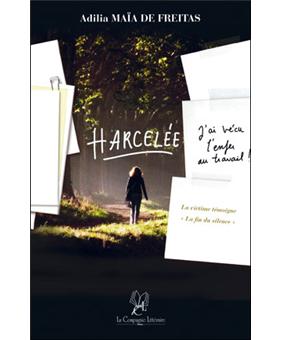 Harcelée