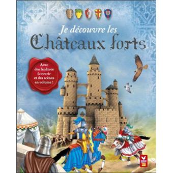 Je découvre les châteaux-forts - 1