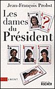 Les dames du Président - 1