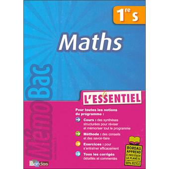 Memo 1ere L Essentiel Memobac Essentiel Maths 1re S Collectif Broche Achat Livre Fnac