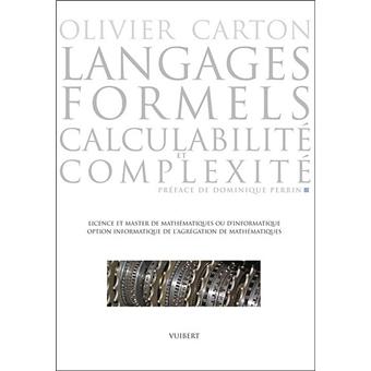 langages formels calculabilit et complexit