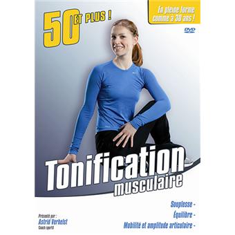 Tonification Musculaire, 50 et plus !