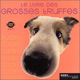 Ouah-ouah-le-livre-des-groes-truffes.jpg