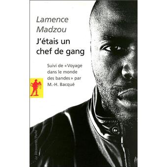 J'étais un chef de gang