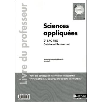 Sciences Appliquees 2e Bac Pro 3 Ans Cuisine Restaurant Livre Du Professeur Broche Margaret Andriamampandry Rako Martin Woelfli Achat Livre Fnac