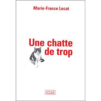 Une chatte de trop