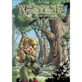 Les Arcanes De Naheulbeuk Tome 2 Les Arcanes De Naheulbeuk John Lang Marion Poinsot Broche Achat Livre Fnac