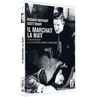 Il marchait la nuit