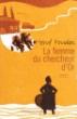 La Femme du chercheur d'or - Hervé Prudon - (donnée non spécifiée)