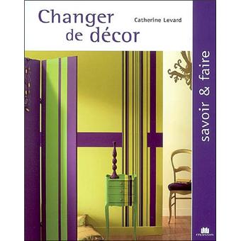 Changer de décor - 1