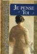 Je pense a toi - 1