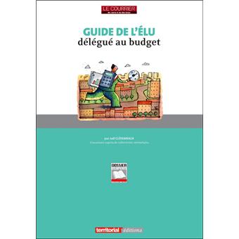 Guide de l'élu délégué au budget
