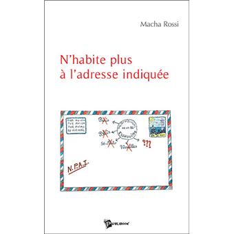 N Habite Plus A L Adresse Indiquee