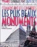 Comment ont ete construits les plus beaux monuments - 1