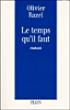 Le temps qu'il faut