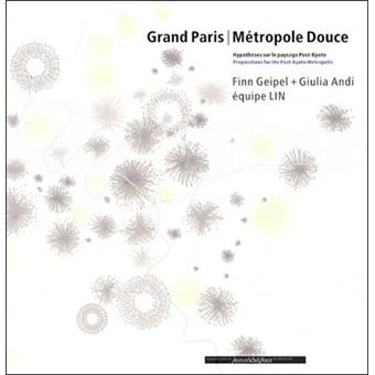 Grand Paris - métropole douce