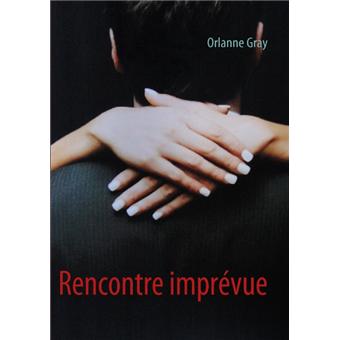 rencontre imprévue